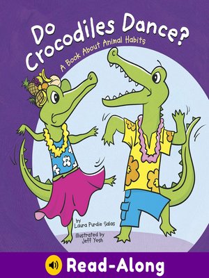 cover image of Do Crocodiles Dance?